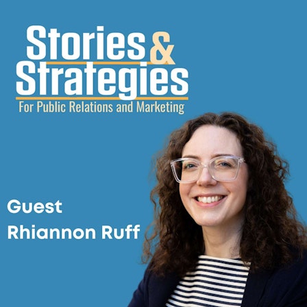 Stories and Strategies for Public Relations and Marketing