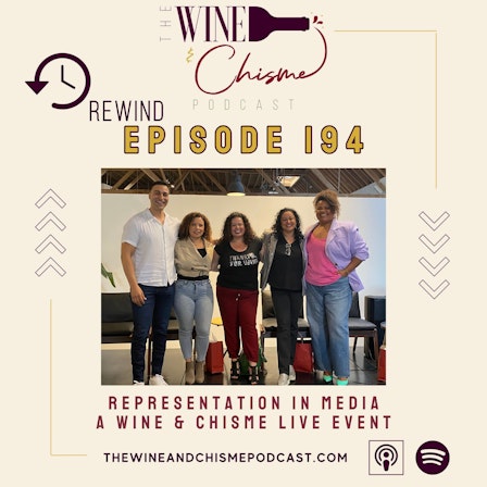 The Wine & Chisme Podcast
