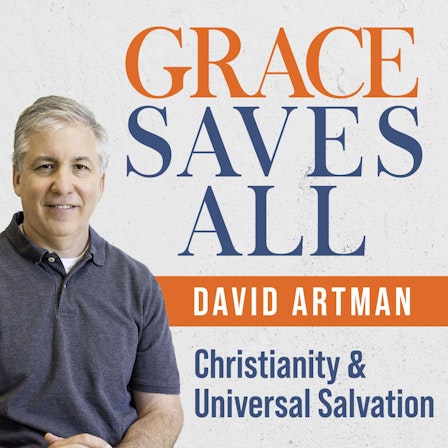 Grace Saves All: Christianity and Universal Salvation