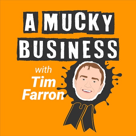 A Mucky Business with Tim Farron