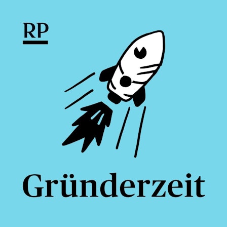 Gründerzeit - der Start-up-Podcast der Rheinischen Post
