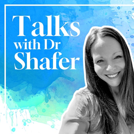 Talks with Dr Shafer