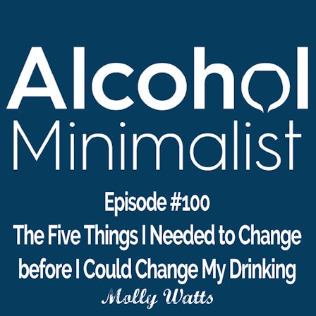 The Alcohol Minimalist Podcast