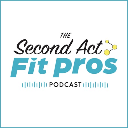 Second Act Fit Pros