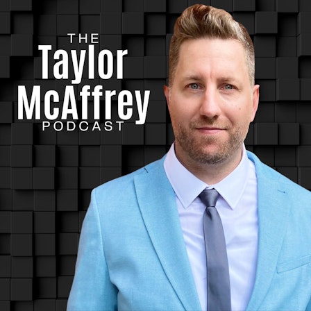 Taylor McAffrey Podcast