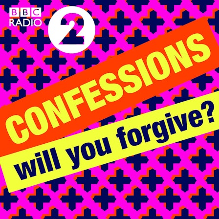 Radio 2's Confessions