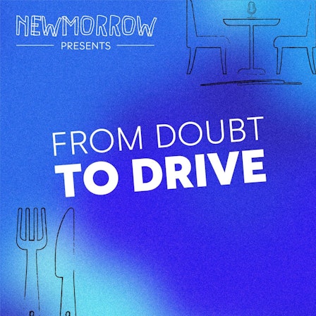 FROM DOUBT TO DRIVE - For Entrepreneurs & Leaders in the Hospitality Industry