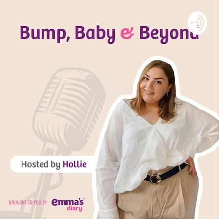 Bump, baby & beyond from Emma's Diary