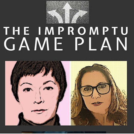 The Impromptu Game Plan