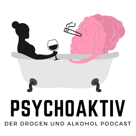 Psychoaktiv - (Drogen, Sucht und Konsum)