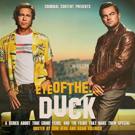Eye of the Duck: A Film Podcast