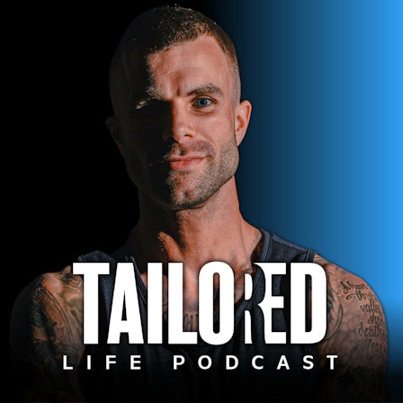 Tailored Life Podcast