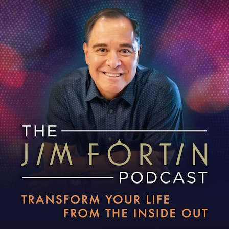 The Jim Fortin Podcast