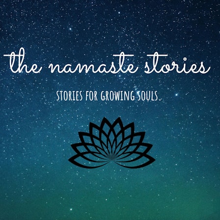 the namaste stories