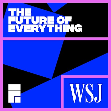 WSJ’s The Future of Everything
