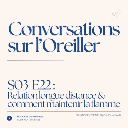 Conversations sur l'Oreiller