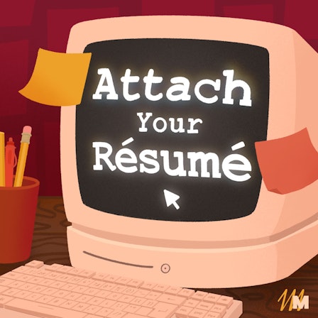 Attach Your Résumé