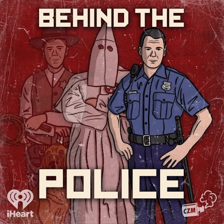 Behind the Police