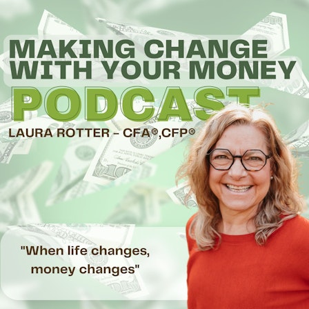 Making Change with your Money