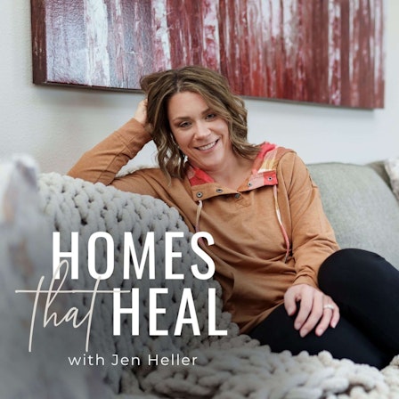 Homes That Heal | Transform Your Home Into a Health and Wellness Sanctuary