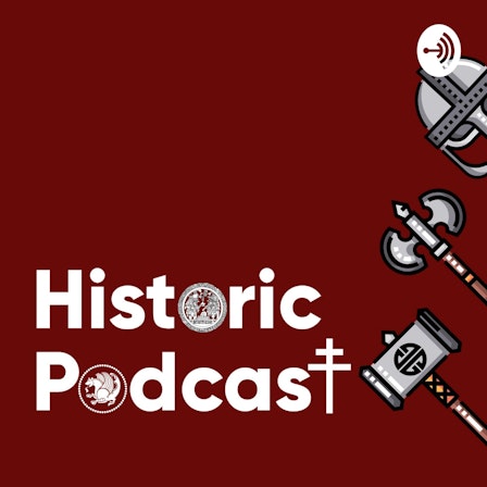 Historic Podcast|پادکست هیستاریک