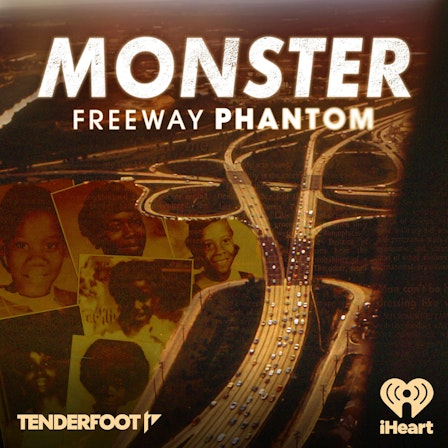 Monster: Freeway Phantom