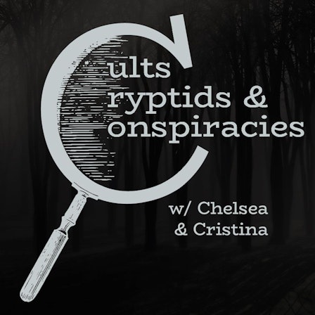 Cults, Cryptids, and Conspiracies