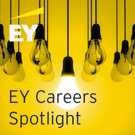 EY Careers Spotlight