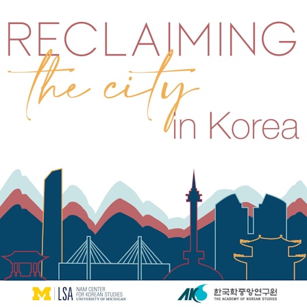 Reclaiming the City in Korea