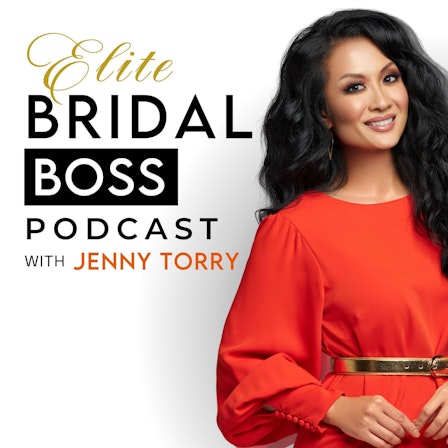 Elite Bridal Boss Podcast