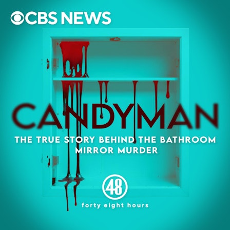 Candyman: The True Story Behind The Bathroom Mirror Murder