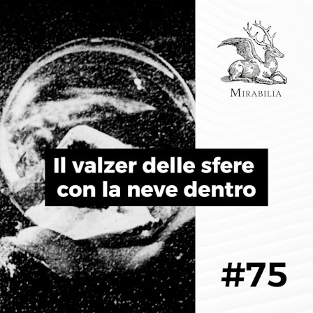 Mirabilia - Il Podcast delle storie straordinarie