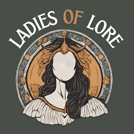 Ladies of Lore