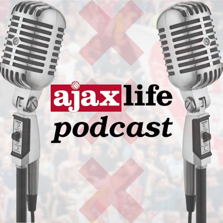Ajax Life podcast