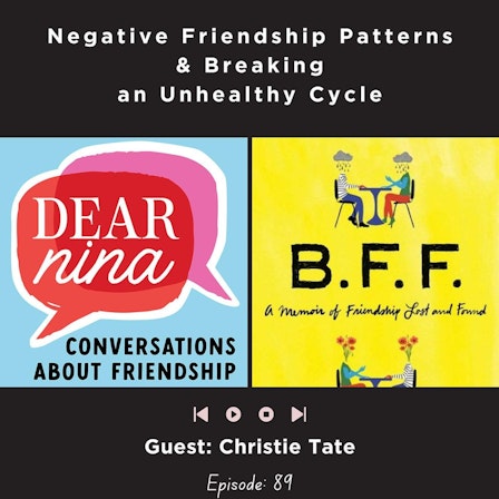 Dear Nina: Conversations About Friendship