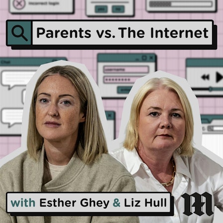 Parents vs. The Internet