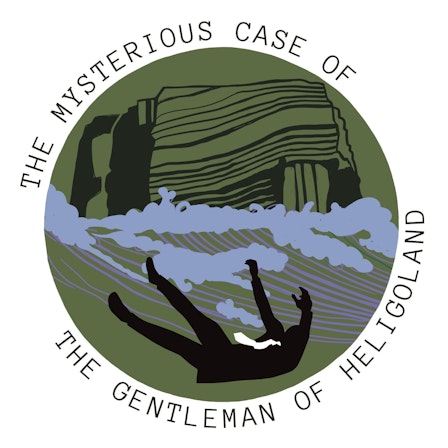 The Mysterious Case of the Gentleman of Heligoland