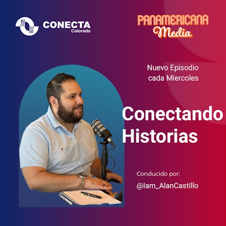 Conectando Historias con Alan Castillo