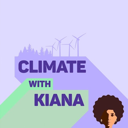 Climate with Kiana