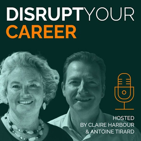 Disrupt Your Career