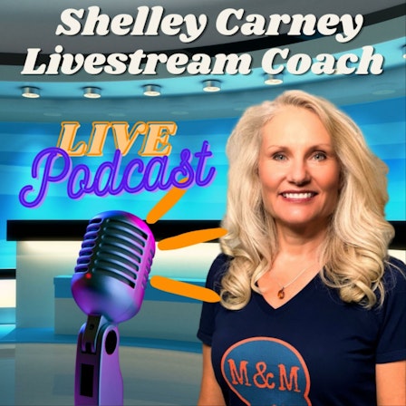 Shelley Carney LiveStream Coach