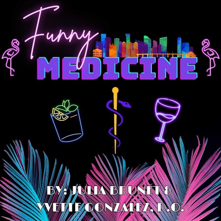 Funny Medicine Podcast