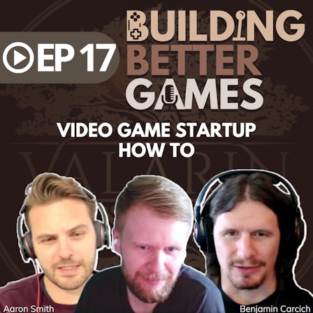 Building Better Games