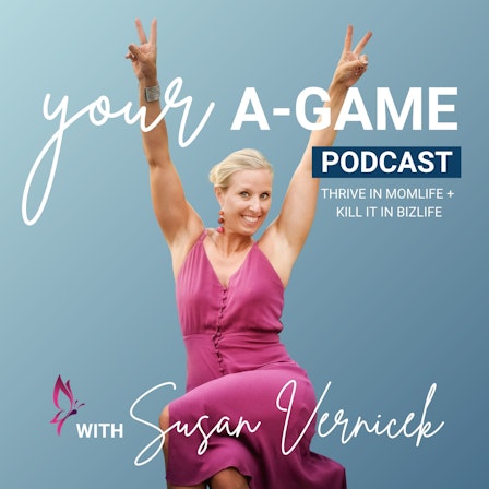 Your A-Game Podcast