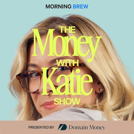 The Money with Katie Show