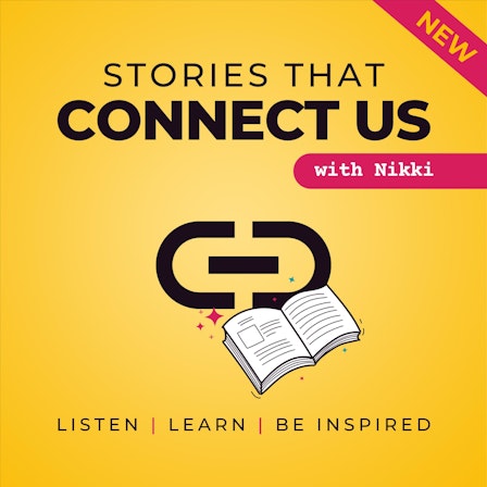 Stories That Connect Us
