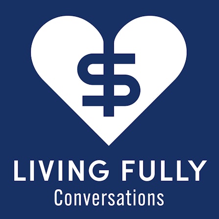 Living Fully Conversations