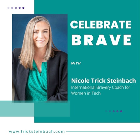 Build Your Brave Career with Nicole Trick Steinbach