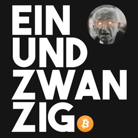 Einundzwanzig, der Bitcoin Podcast