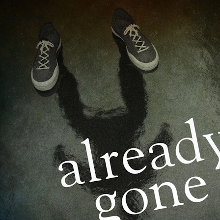 Already Gone Podcast